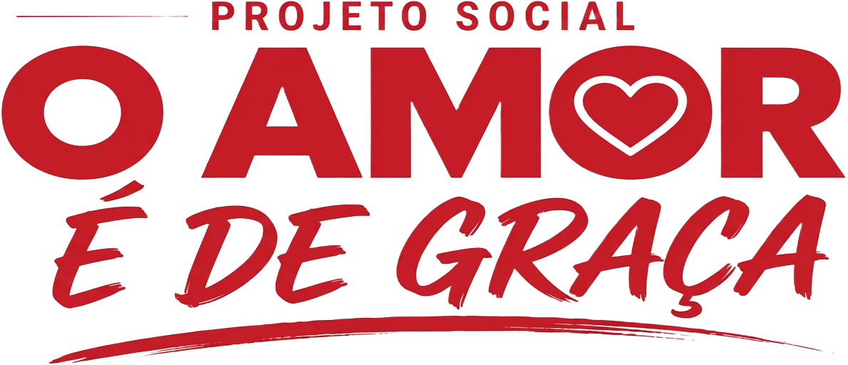 Projeto Social O Amor é de Graça